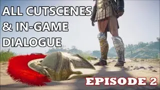 Assassin's Creed: Odyssey - All Cutscenes & In Game Dialogue (Episode 2) 