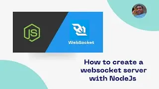 Create a WebSocket server with NodeJs