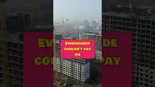 The Evergrande Collapse - China&rsquo;s $300 Billion Real Estate Crisis  #financialmarket #crisis #money