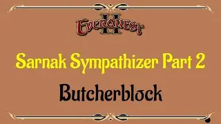 Let's Play - Everyquest - EQ2 - Butcherblock Mountains - Sarnak Sympathizer Part 2