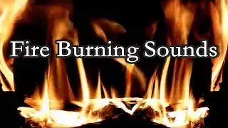 Relaxing Fire Burning Sounds | Warm Atmosphere | 2 Hours