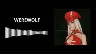 Doja Cat - WEREWOLF (ft. Tay Hundreds)