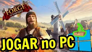 🎮 Como JOGAR [ Forge of Empires ] no PC ▶ BAIXAR e INSTALAR