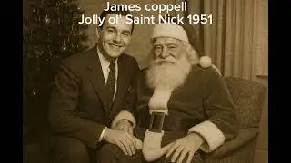 James Coppell jolly ol&rsquo; Saint Nick 1951