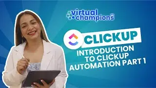 ClickUp: Introduction to ClickUp Automations Part 1