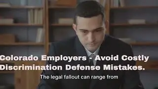 Employment Defense Lawyers Denver Colorado. Discrimination Defense Attorney
