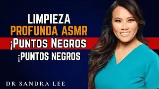 Rutina Facial ASMR de Limpieza Profunda para Piel Clara - Extracci&oacute;n de Puntos Negros