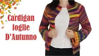 Tutorial Cardigan foglie D'Autunno, top down a uncinetto  #crochet #crochettutorial