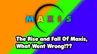 The Rise and Fall Of Maxis | What Went Wrong!??