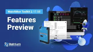 WatchMon Toolkit 2.17.55 Features Preview!