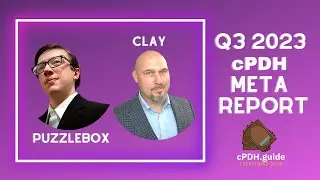 cPDH Metagame Analysis Q3 2023, ft. Dallas and Clay