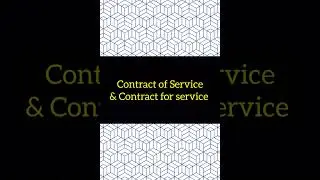 contract of service & contract for service
