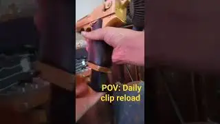 POV: You reload your clip