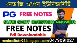 NSOU PG FREE NOTES/ SURE SHOT SUGGESTION / ANSWER PDF DOWNLOAD / BLOGSPOT / MM INSTITUTION