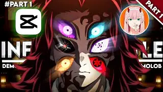 Full Edit Tutorial Amv Badass Capcut Molob Remake Part 1 - Infinity Castle - Part 1
