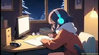 I Will Keep Trying Until I Succeed 🌙 Gentle Lo-Fi Music for Calm Study & Work