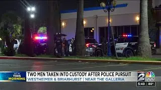 2 men taken into custody after police pursuit near Galleria, police say
