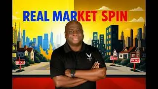 The Truth About Real Estate Market Spin