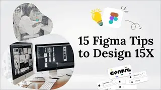 15 Figma Tips to Design15X #figmatips #uxdesign #productivity #productdesign #learn #uidesign