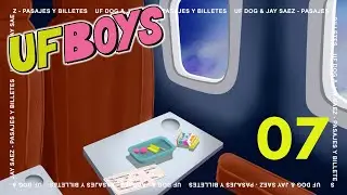 Ufboys Worldwide | Uf Dog & Jay S&aacute;ez - Pasajes y billetes