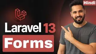 Laravel 13 Tutorial in Hindi  #16 Forms & Input Fields in Laravel | Submit Form Data to Controller