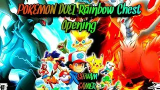 Pokemon Duel || Rainbow Chest || Opening ||