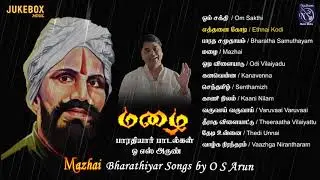 O S Arun | Bharathiyar Songs | Mazhai | Subramaniya Bharathi