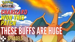Charizard WON This Patch *NEW BUFFS MAKE CHAR SO GOOD* - Pokemon Unite