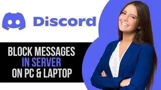 How to Block DMs for Server in Discord on PC & Laptop