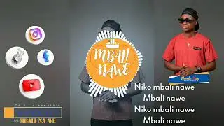 Mbali nawe by Hunde boy
