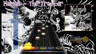Kalmah - The Trapper [Clone Hero Chart Preview]