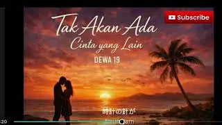 Dewa 19 &ndash; Tak Kan Ada Cinta yang Lain | Cover Nostalgia | Japanese Version