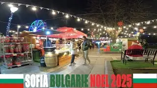 SOFIA 🇧🇬 BULGARIE 🇧🇬 NOEL 2025 🎅🎁🎄