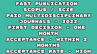 Fast Publication paid best journals scopus indexed/sci Journals | Fast publication 2022 journals