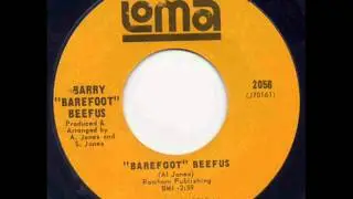 Barry 'Barefoot' Beefus - Barefoot Beefus