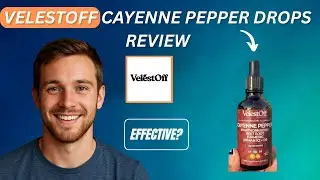 VelestOff Cayenne Pepper Drops: Miracle Drops Or Just Hype?