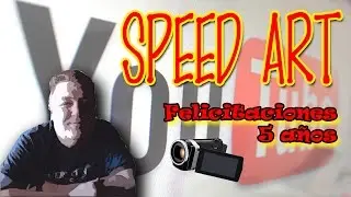 SPEED ART!! Felicidades por esos 5 a&ntilde;os en Youtube!! FelipeRayTyson