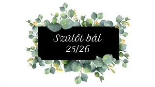 Szülői bál 2025/26 - Pázmány Péter Alapiskola és Óvoda