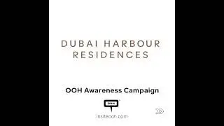 Living by the Sea, Curated by Dubai Harbour Residences on D/OOH