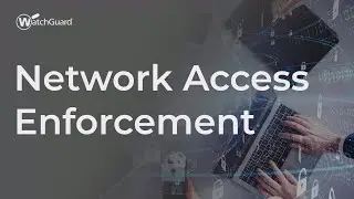 Tutorial: Network Access Enforcement