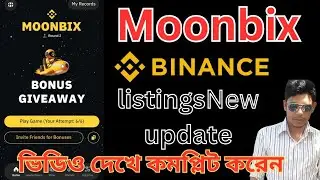 Moonbix Airdrop New Update | Moonbox Airdrop binance listing  Date | Binance Moonbix bot