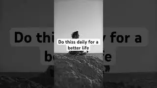 Do this daily for a better life #motivationalvideo #growthmindset #motivation #growth #lifestyle