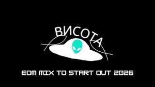 DJ Vysota - EDM Set for 2026