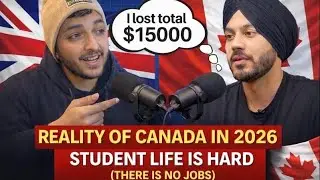 Reality of Canada in 2026 🇨🇦 | Student Life, No Jobs & UK vs Canada Truth