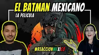REACCION a La PELÍCULA que unirá la CULTURA MEXICA y a BATMAN | BATMAN AZTECA: CHOQUE DE IMPERIOS🇲🇽
