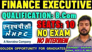 NHPC Recruitment 2025 | B.Com Finance Executive Apprentice Jobs | (Govt./PSU)
