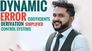 Dynamic Error Coefficients of a Control System | Derivation of Expression | Simplified KTU EC 409