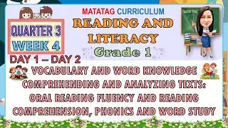 READING AND LITERACY 1 QUARTER 3 WEEK 4 DAY 1 - 2 | VOCABULARY AND WORD KNOWLEDGE COMPREHENDING
