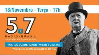 Programa 5a7  | hoje com RICARDO SONDERMANN e seu novo livro sobre Winston Churchill