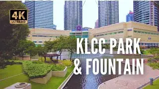 SURIA KLCC Park & Fountain Tour (Petronas Twin Towers) - 4K Walking Tour